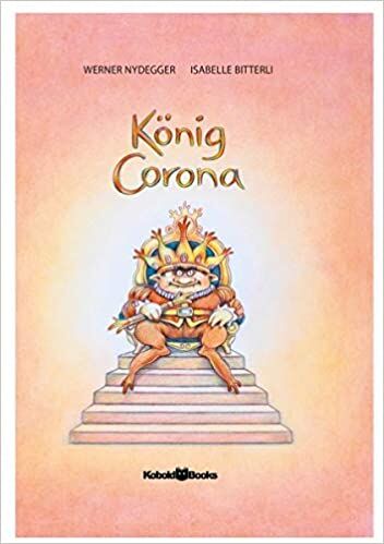 Kinderbuch “König Corona” ©Kobold-Books Kinderbuch "König Corona" ©Kobold-Books