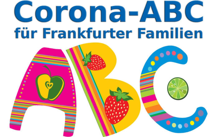 Corona-ABC für Familien © Frankfurter Bündnis für Familien