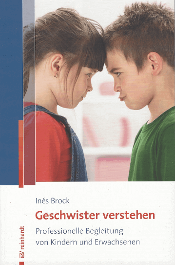 „Geschwister verstehen“ © Reinhardt-Verlag „Geschwister verstehen“ © Reinhardt-Verlag